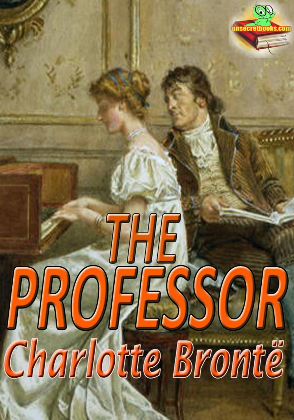 Big bigCover of The Professor: Classic Novel