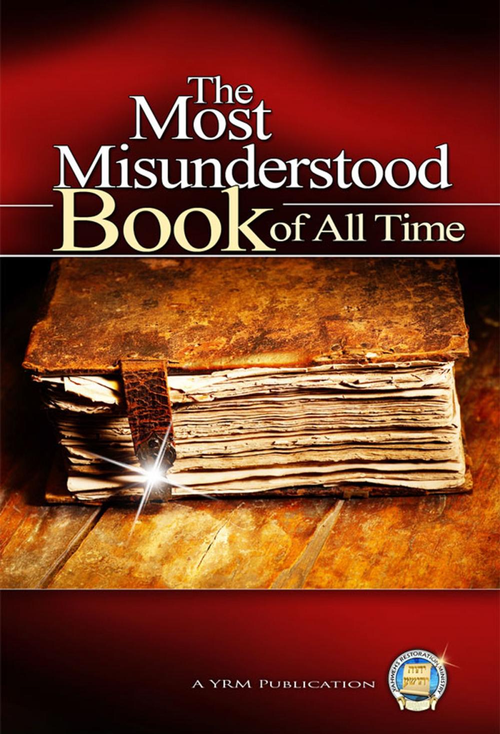 Big bigCover of The Most Misunderstood Book of All Time