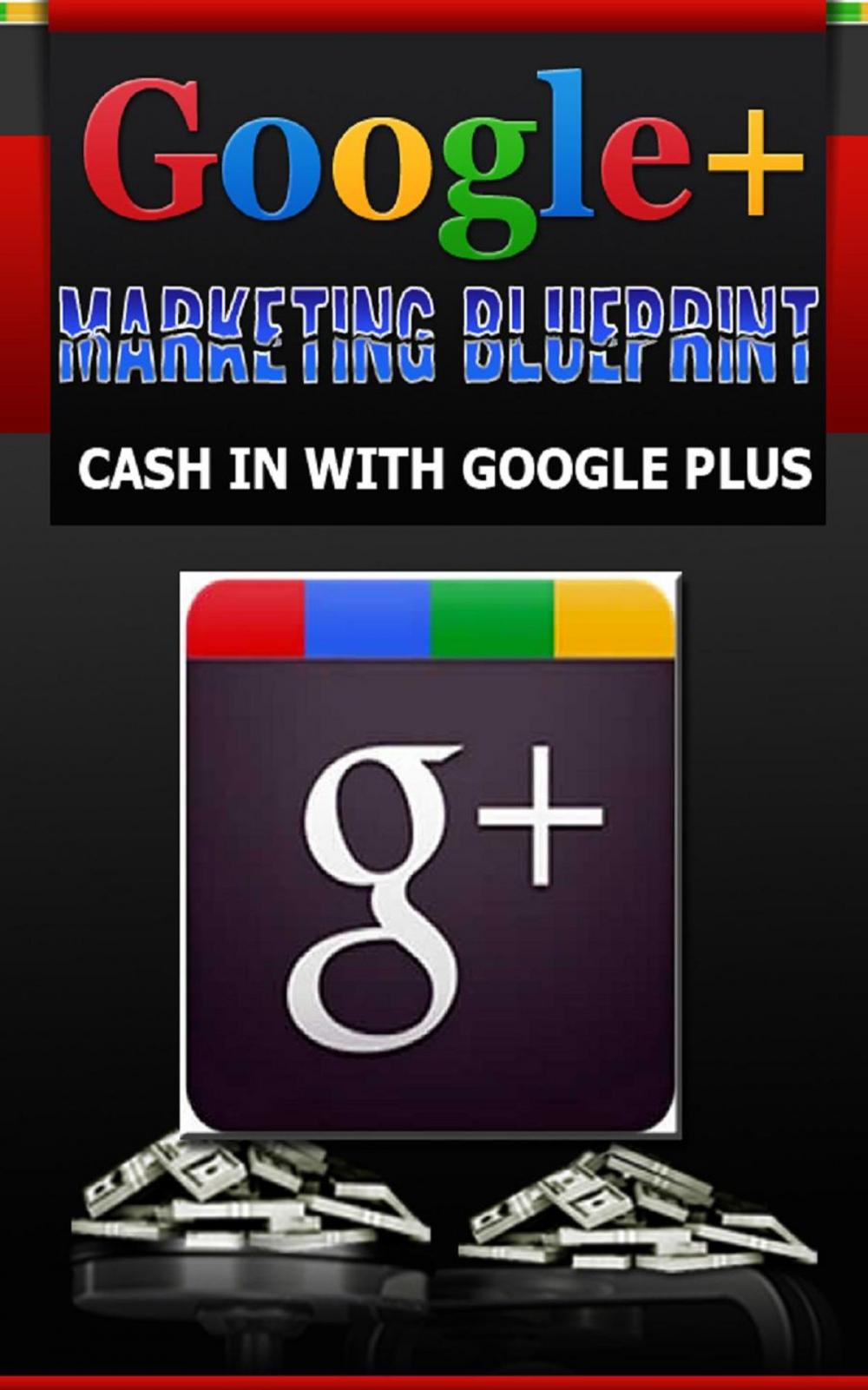 Big bigCover of How To Google Plus For Business Upgrade