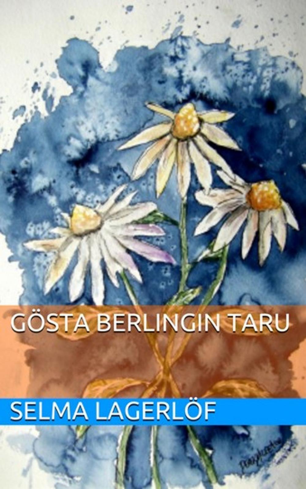 Big bigCover of Gösta Berlingin Taru