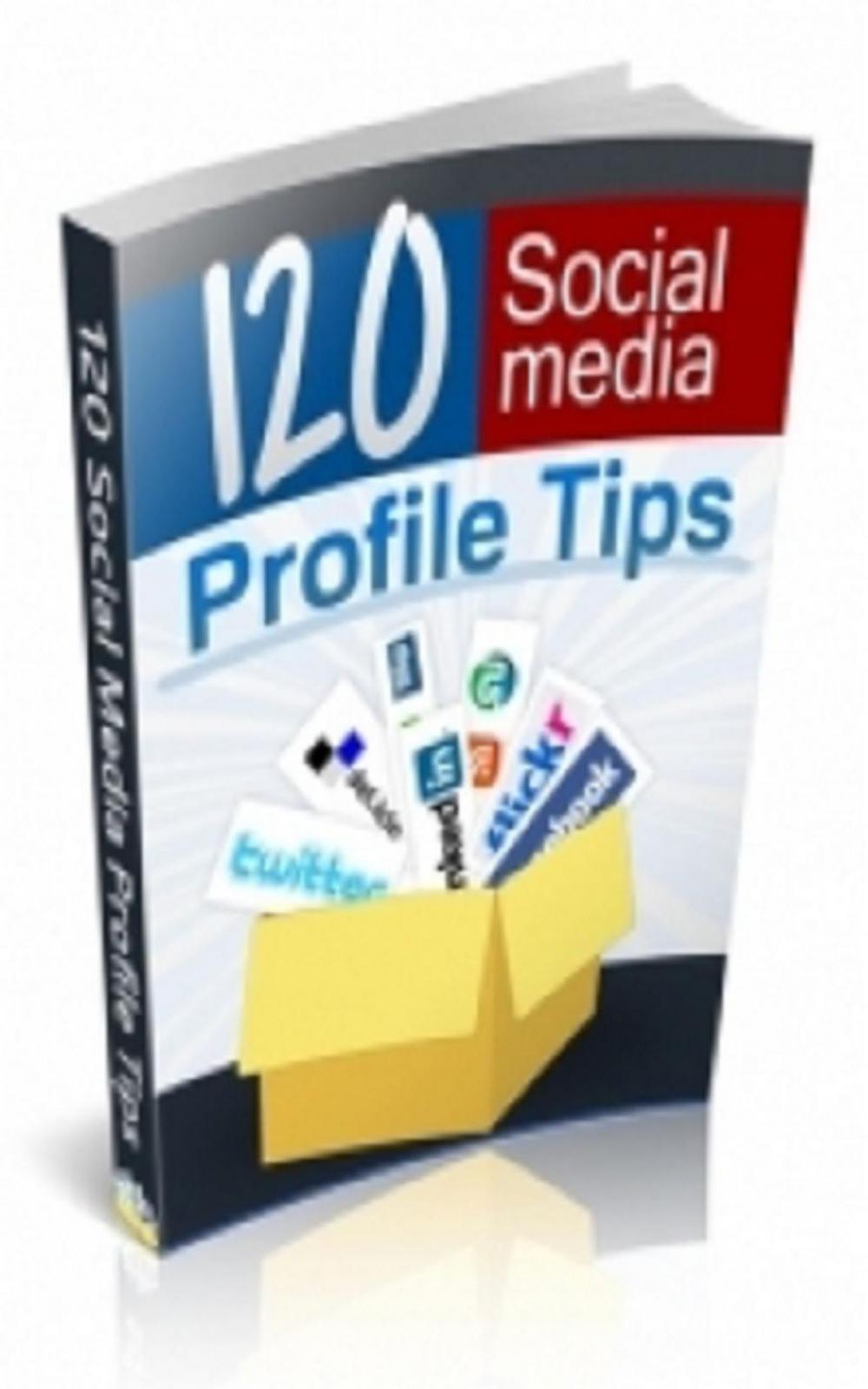 Big bigCover of 120 Social Media Profile Tips