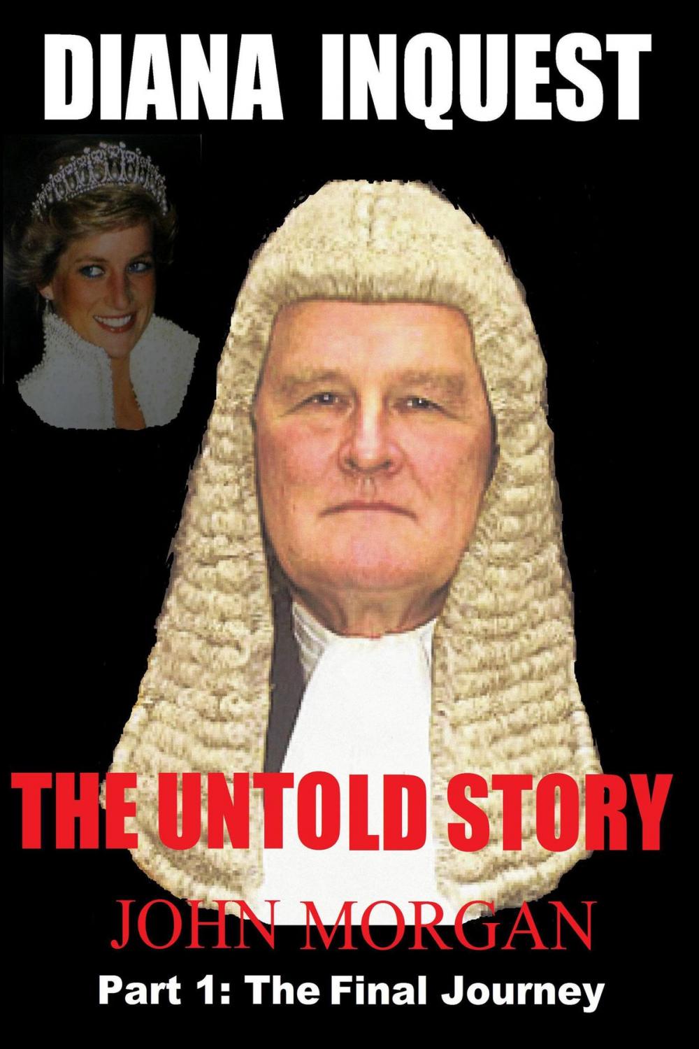 Big bigCover of Diana Inquest: The Untold Story