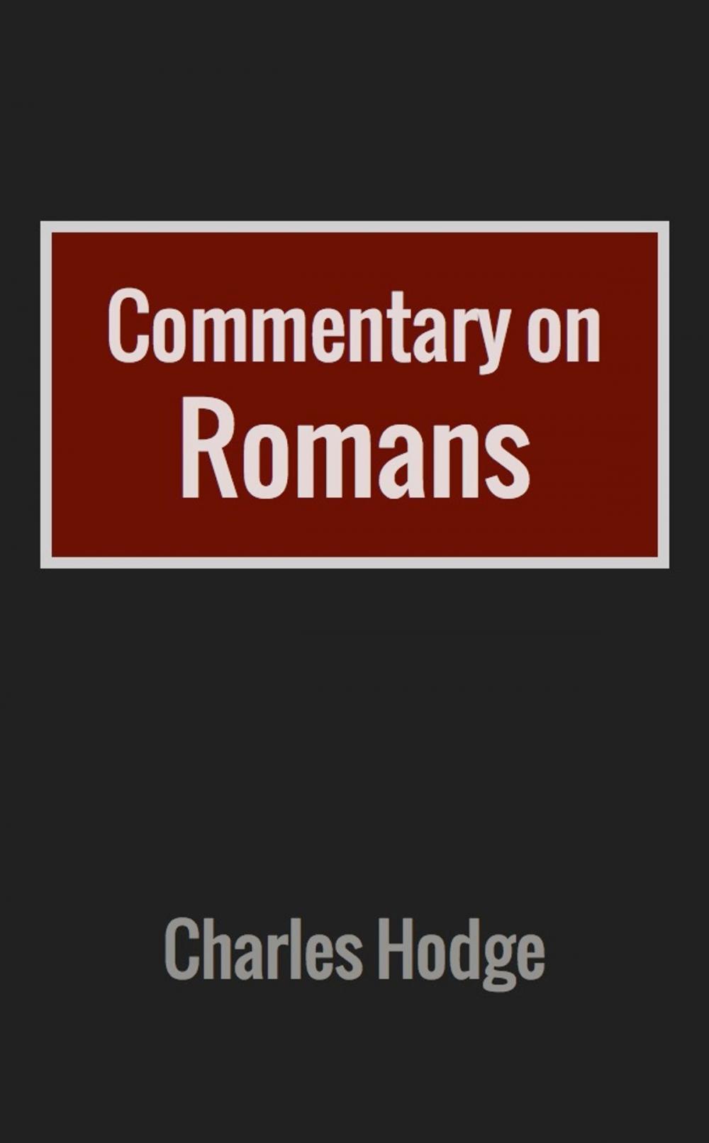 Big bigCover of Commentary on Romans