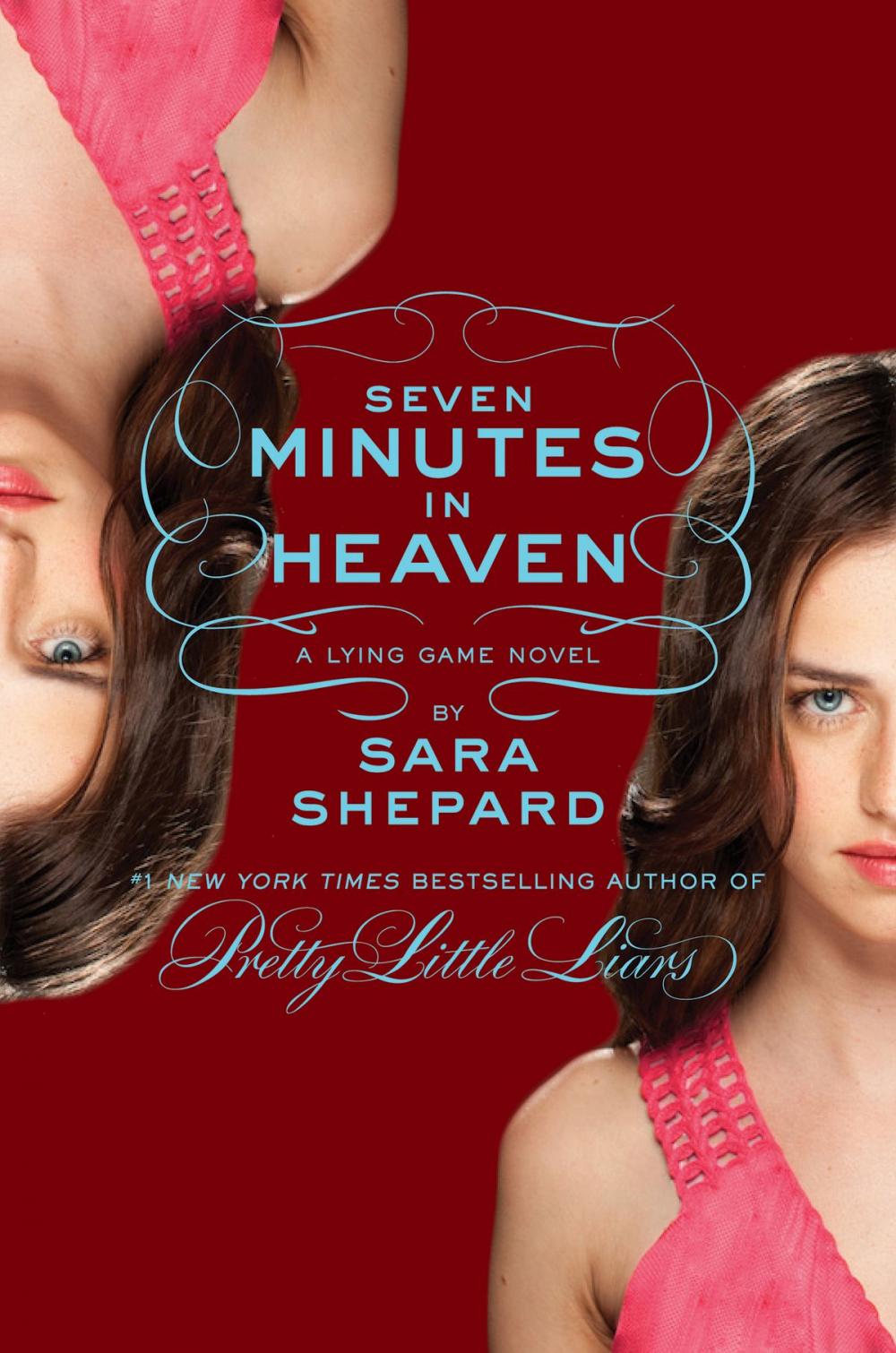 Big bigCover of The Lying Game #6: Seven Minutes in Heaven