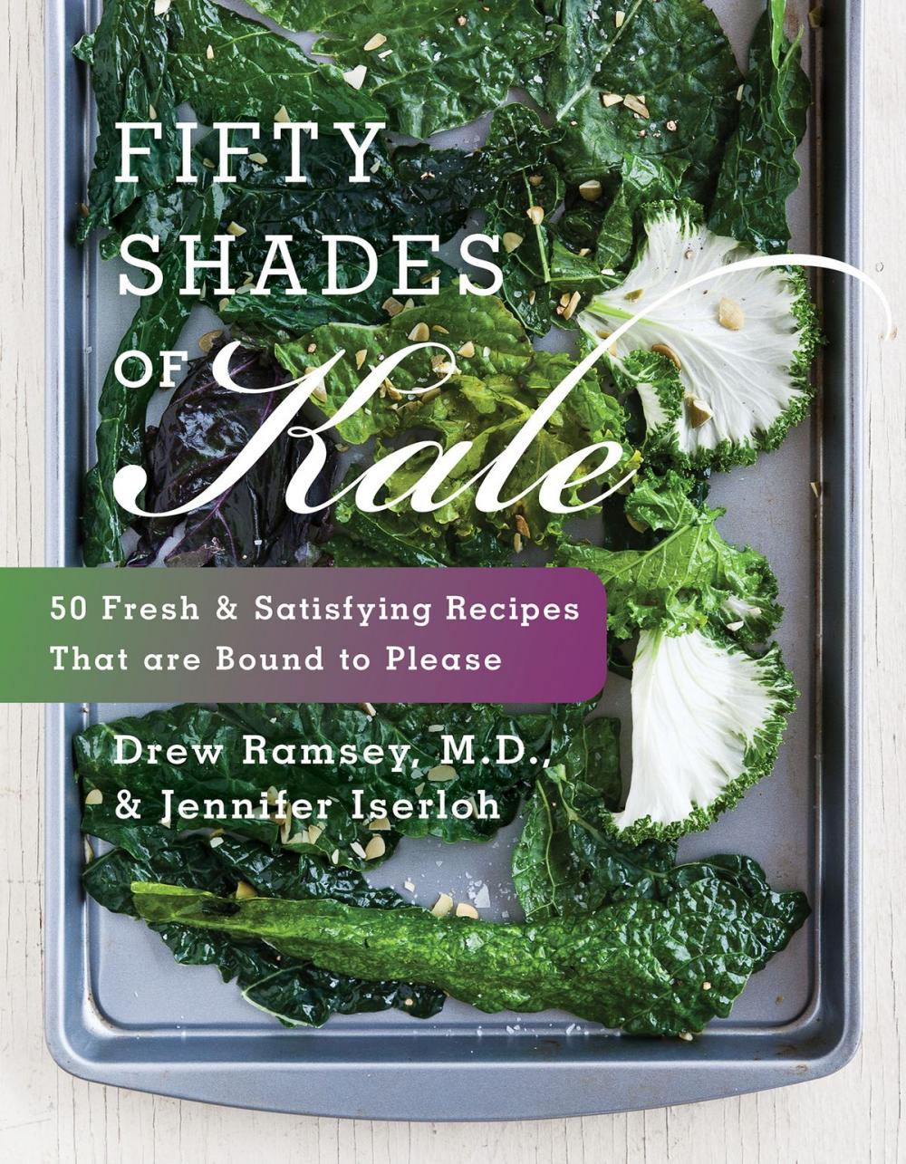 Big bigCover of Fifty Shades of Kale