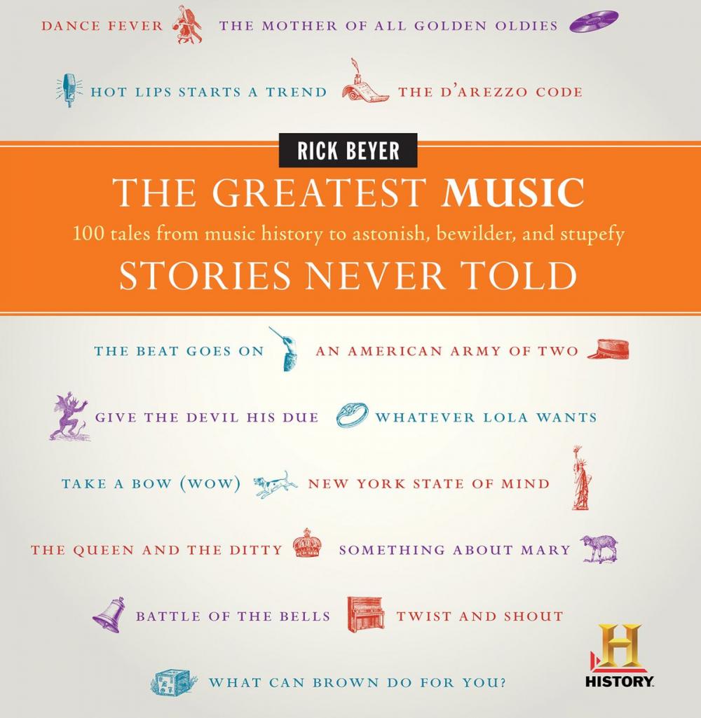 Big bigCover of The Greatest Music Stories Never Told