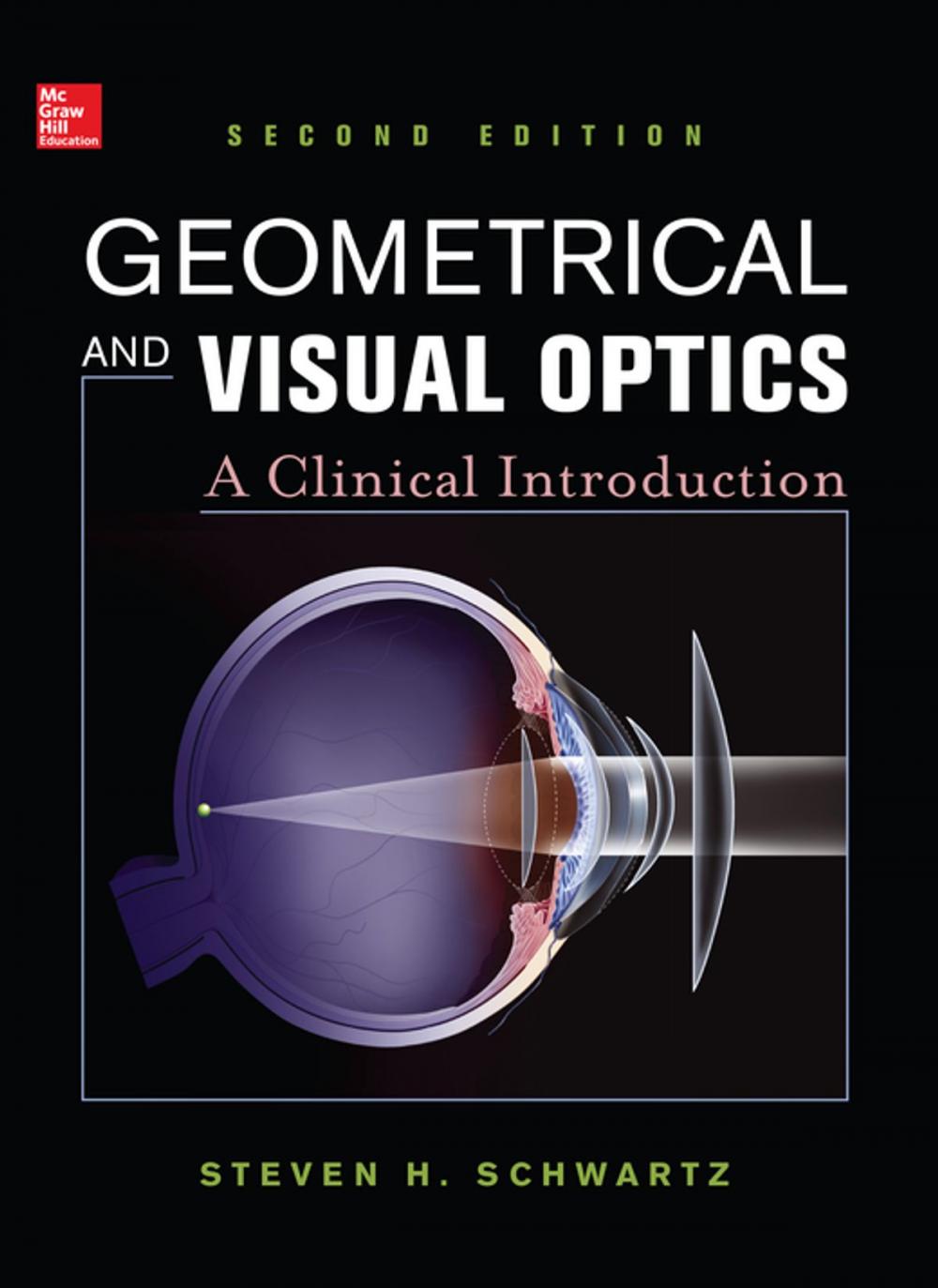 Big bigCover of Geometrical and Visual Optics, Second Edition