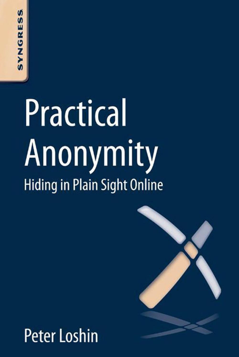 Big bigCover of Practical Anonymity