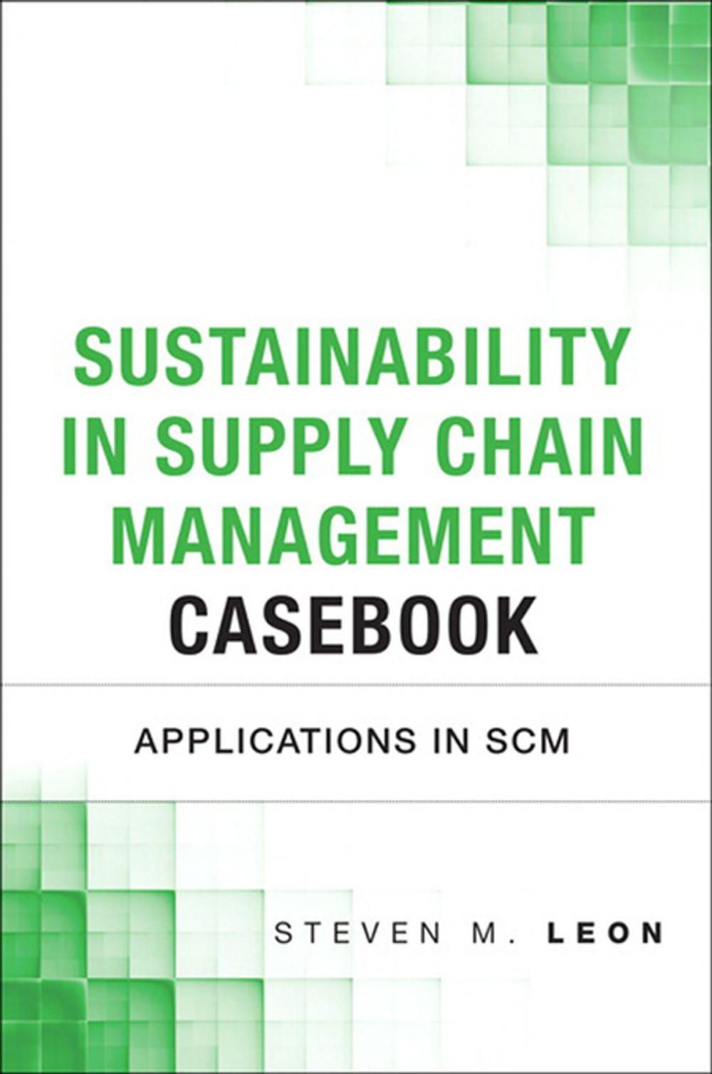 Big bigCover of Sustainability in Supply Chain Management Casebook