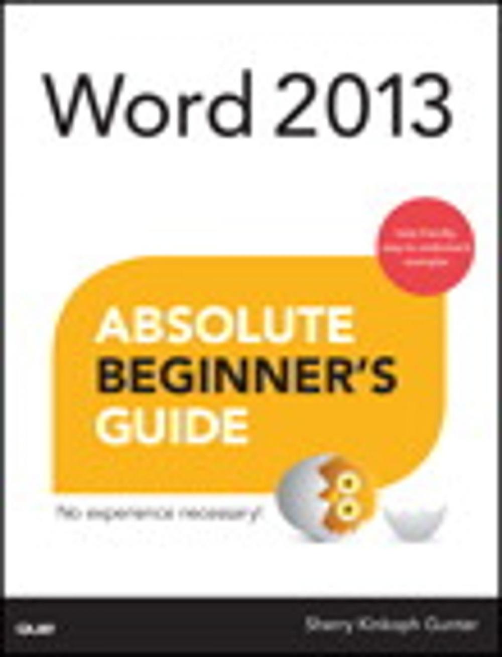 Big bigCover of Word 2013 Absolute Beginner's Guide