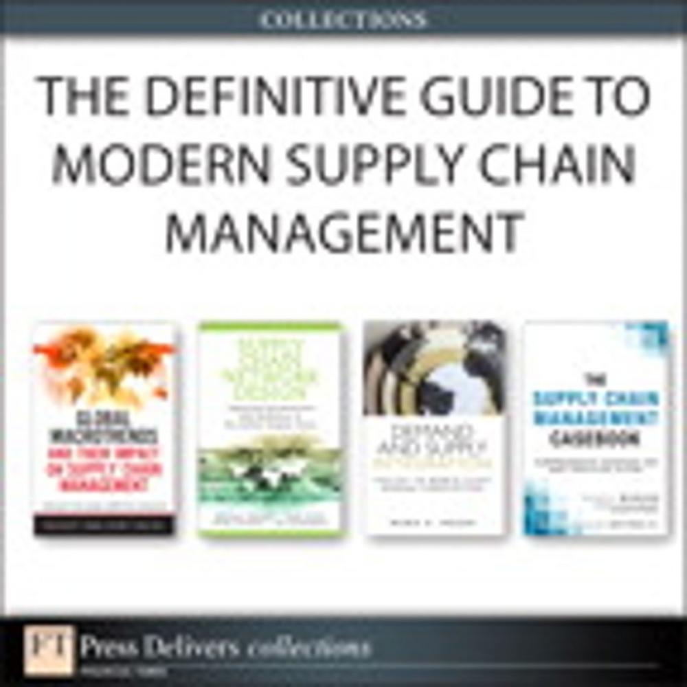 Big bigCover of The Definitive Guide to Modern Supply Chain Management (Collection)