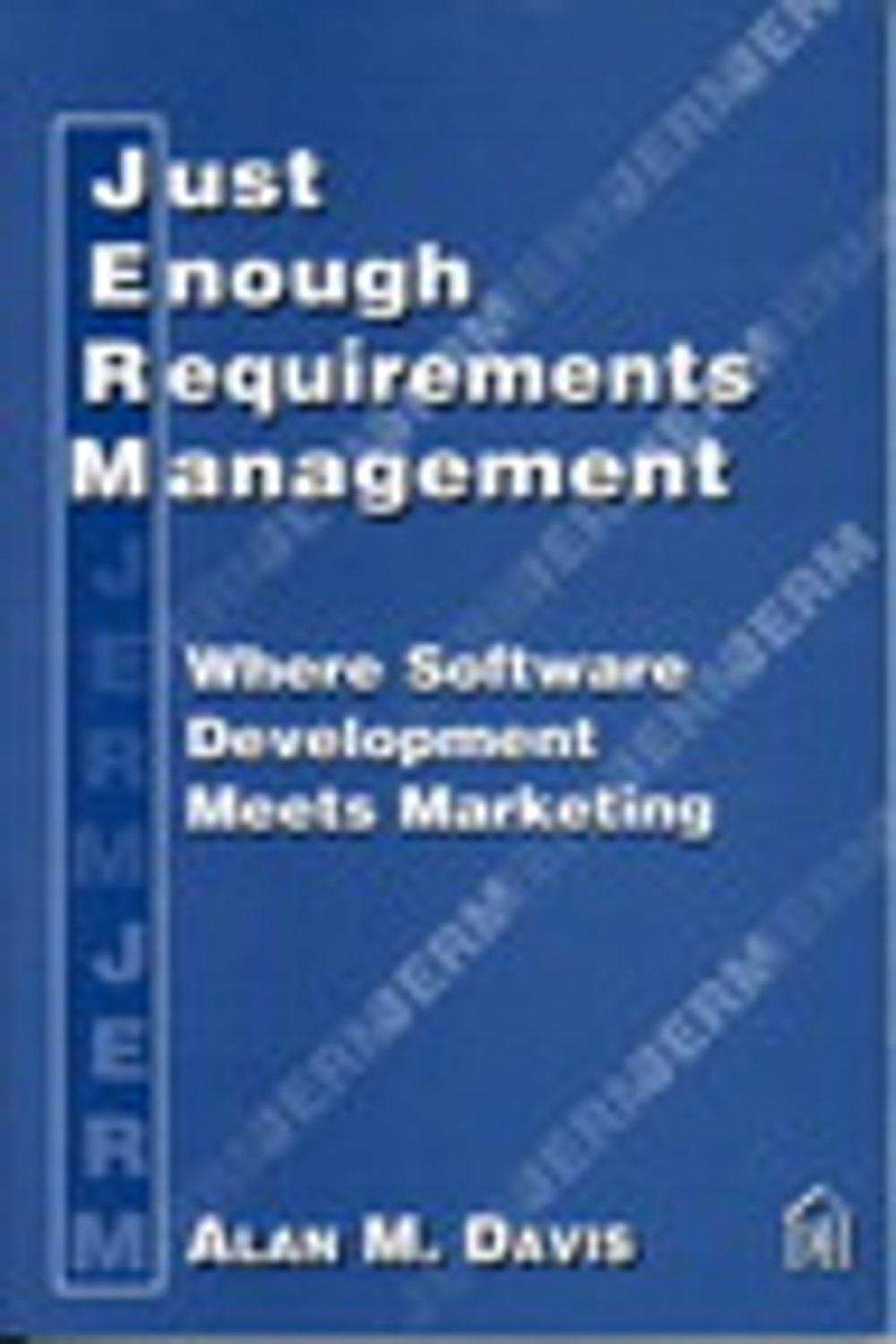 Big bigCover of Just Enough Requirements Management