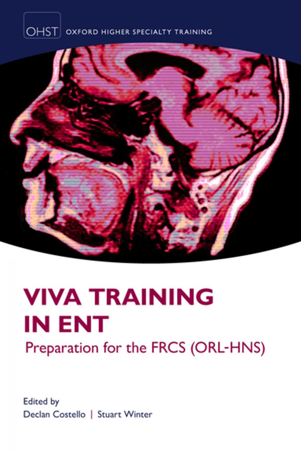 Big bigCover of Viva Training in ENT: Preparation for the FRCS (ORL-HNS)