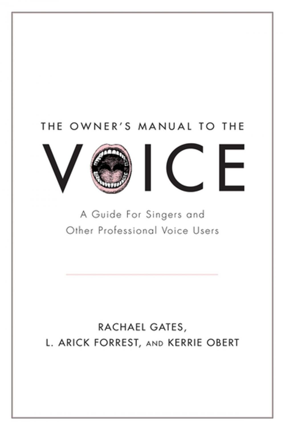 Big bigCover of The Owner's Manual to the Voice