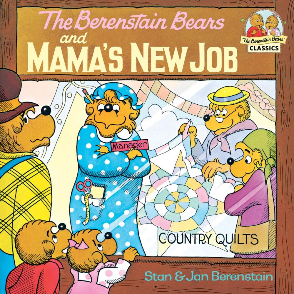 Big bigCover of The Berenstain Bears and Mama's New Job