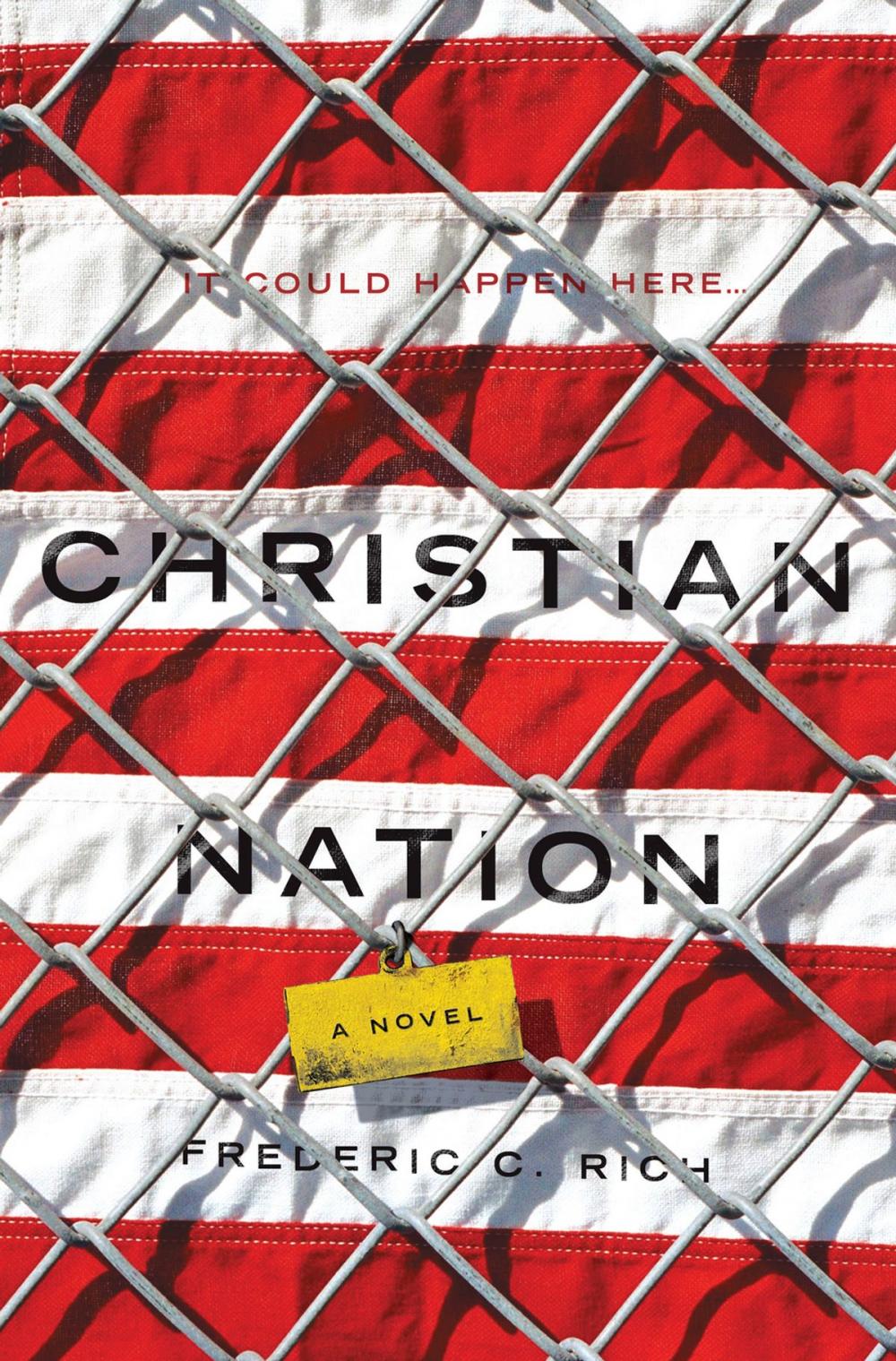 Big bigCover of Christian Nation: A Novel