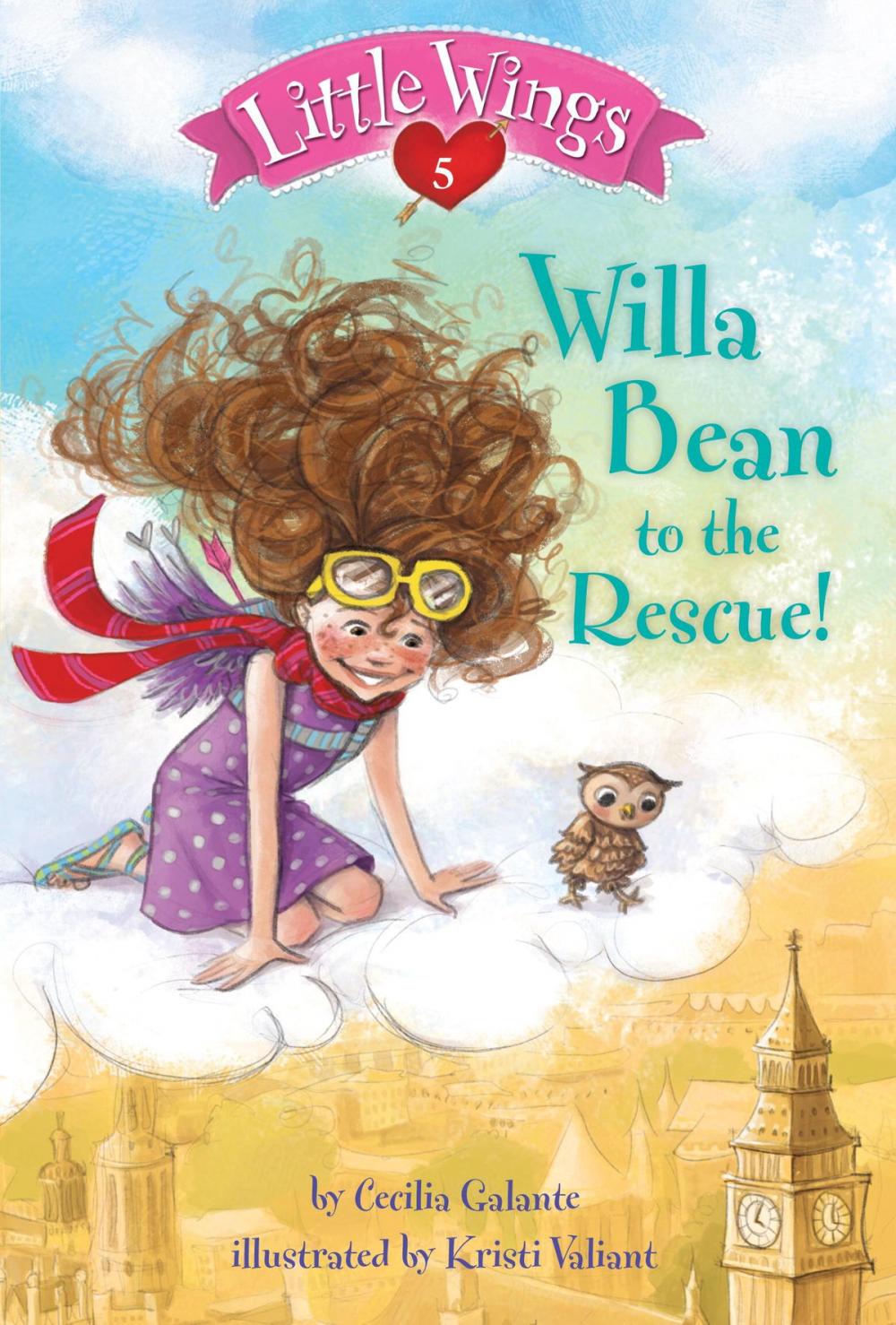 Big bigCover of Little Wings #5: Willa Bean to the Rescue!