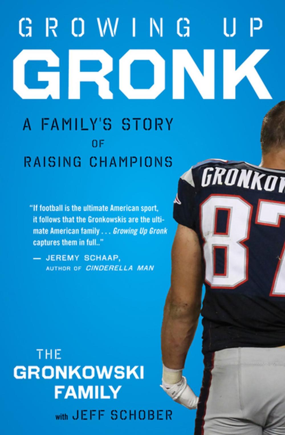 Big bigCover of Growing Up Gronk