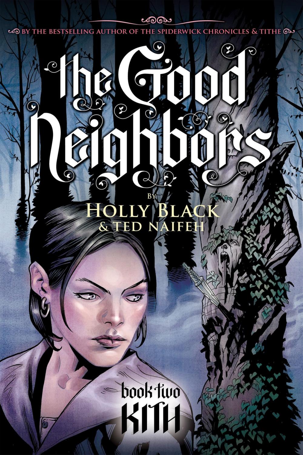 Big bigCover of The Good Neighbors #2: Kith