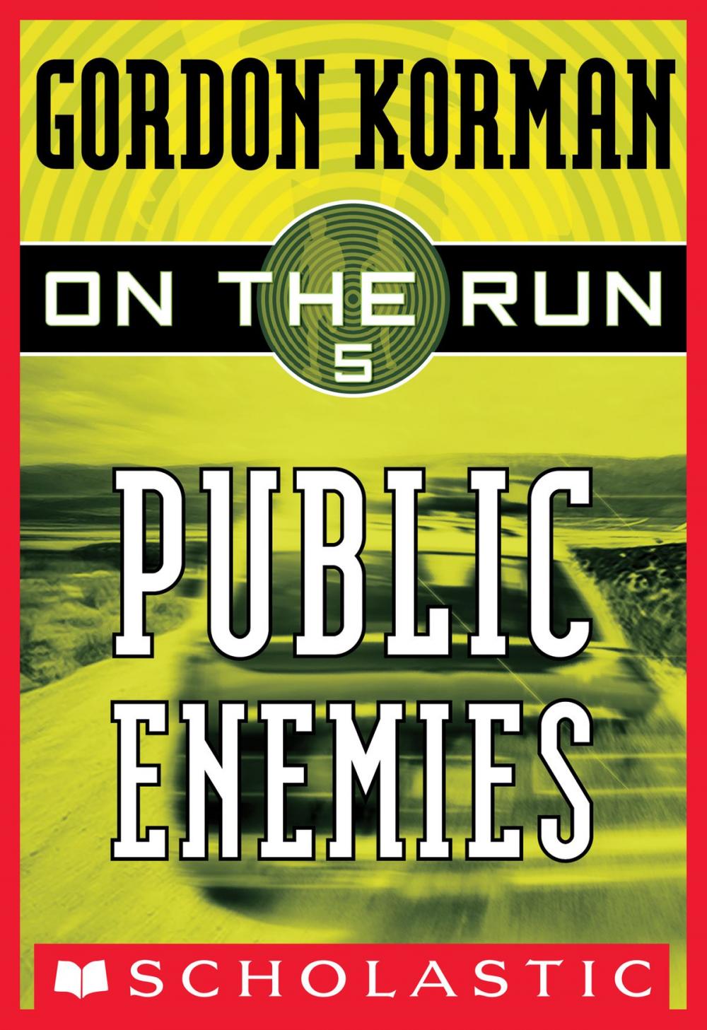 Big bigCover of On the Run #5: Public Enemies