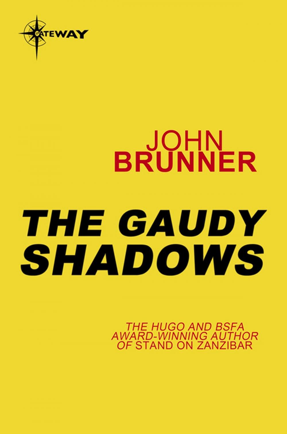 Big bigCover of The Gaudy Shadows