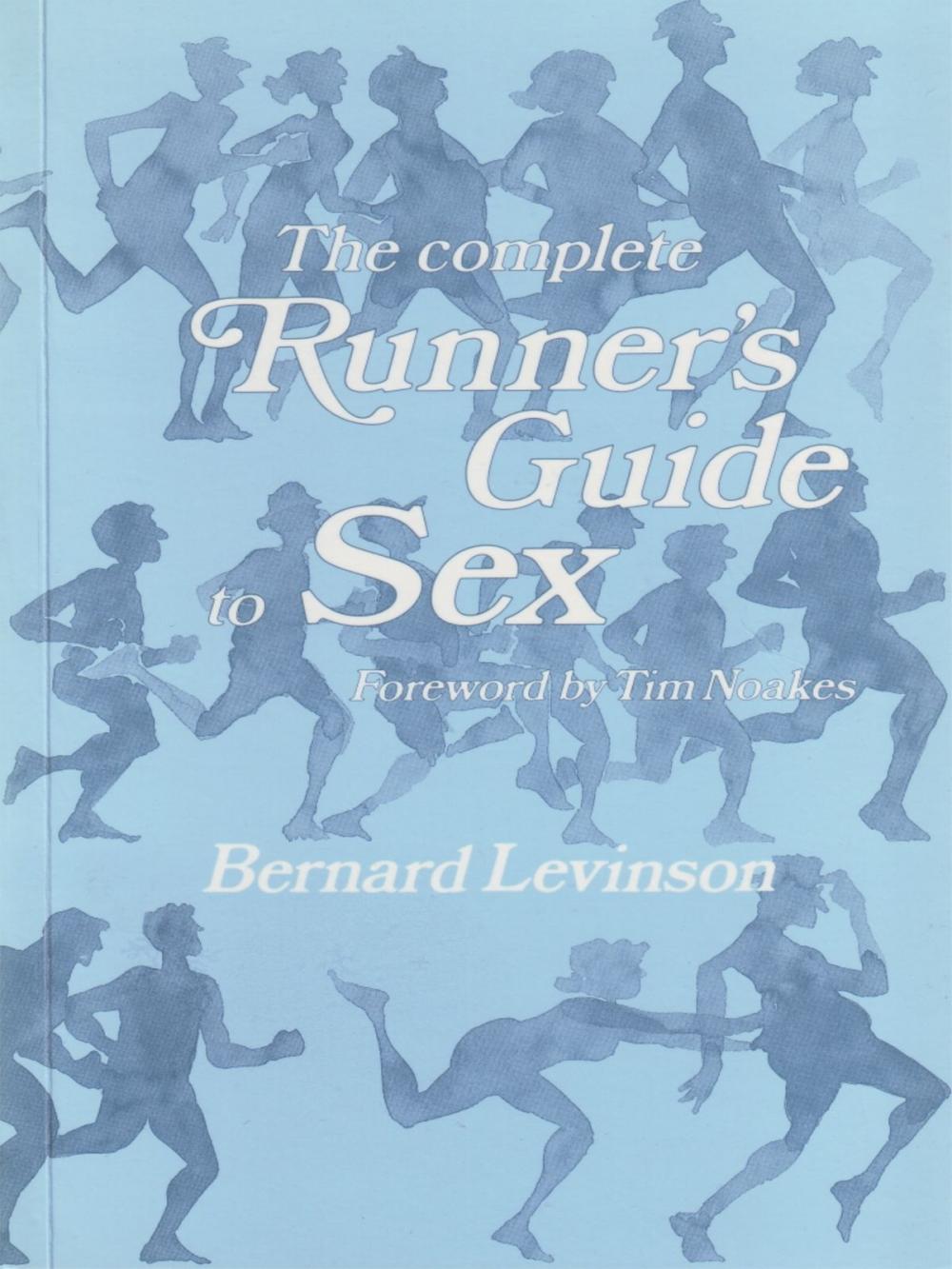 Big bigCover of The Complete Runner’s Guide To Sex