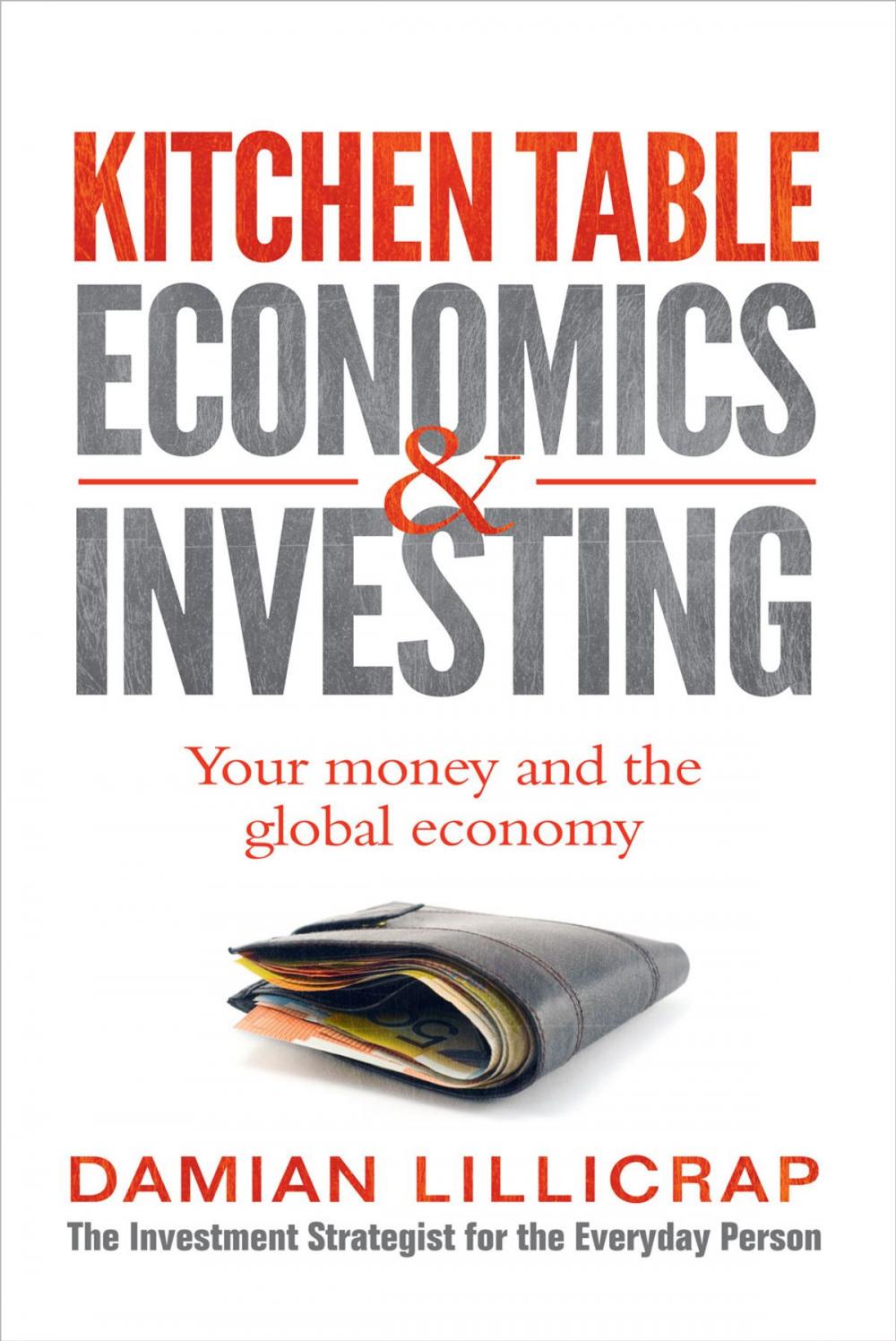 Big bigCover of Kitchen Table Economics & Investing