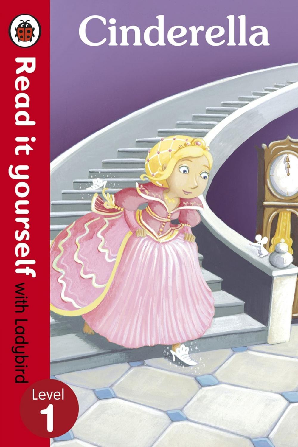 Big bigCover of Cinderella - Read it yourself with Ladybird