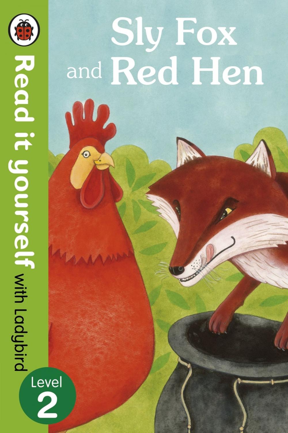 Big bigCover of Sly Fox and Red Hen - Read it yourself with Ladybird