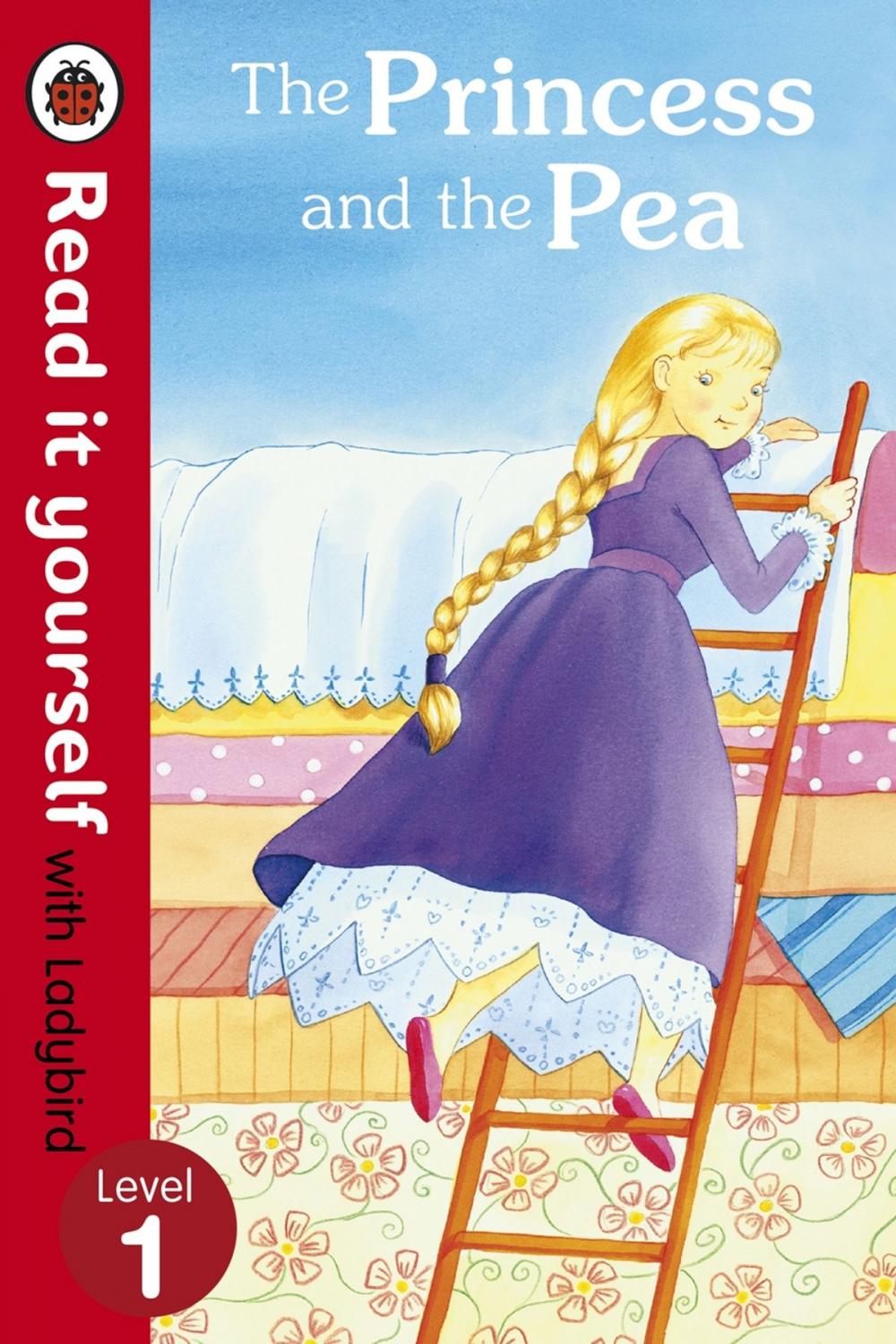 Big bigCover of The Princess and the Pea - Read it yourself with Ladybird