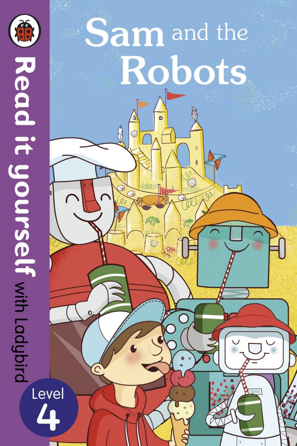 Big bigCover of Sam and the Robots - Read it yourself with Ladybird