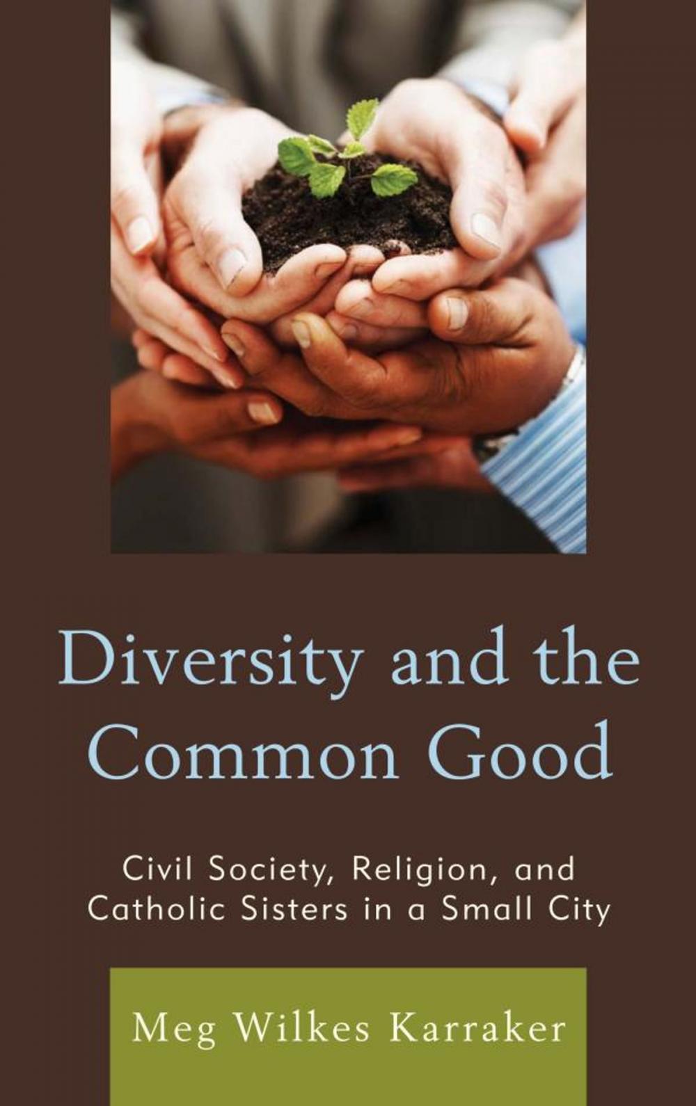 Big bigCover of Diversity and the Common Good