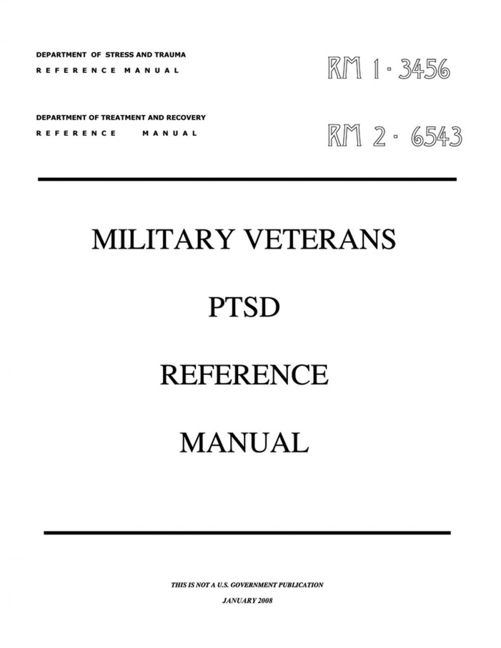 Big bigCover of Military Veterans PTSD Reference Manual