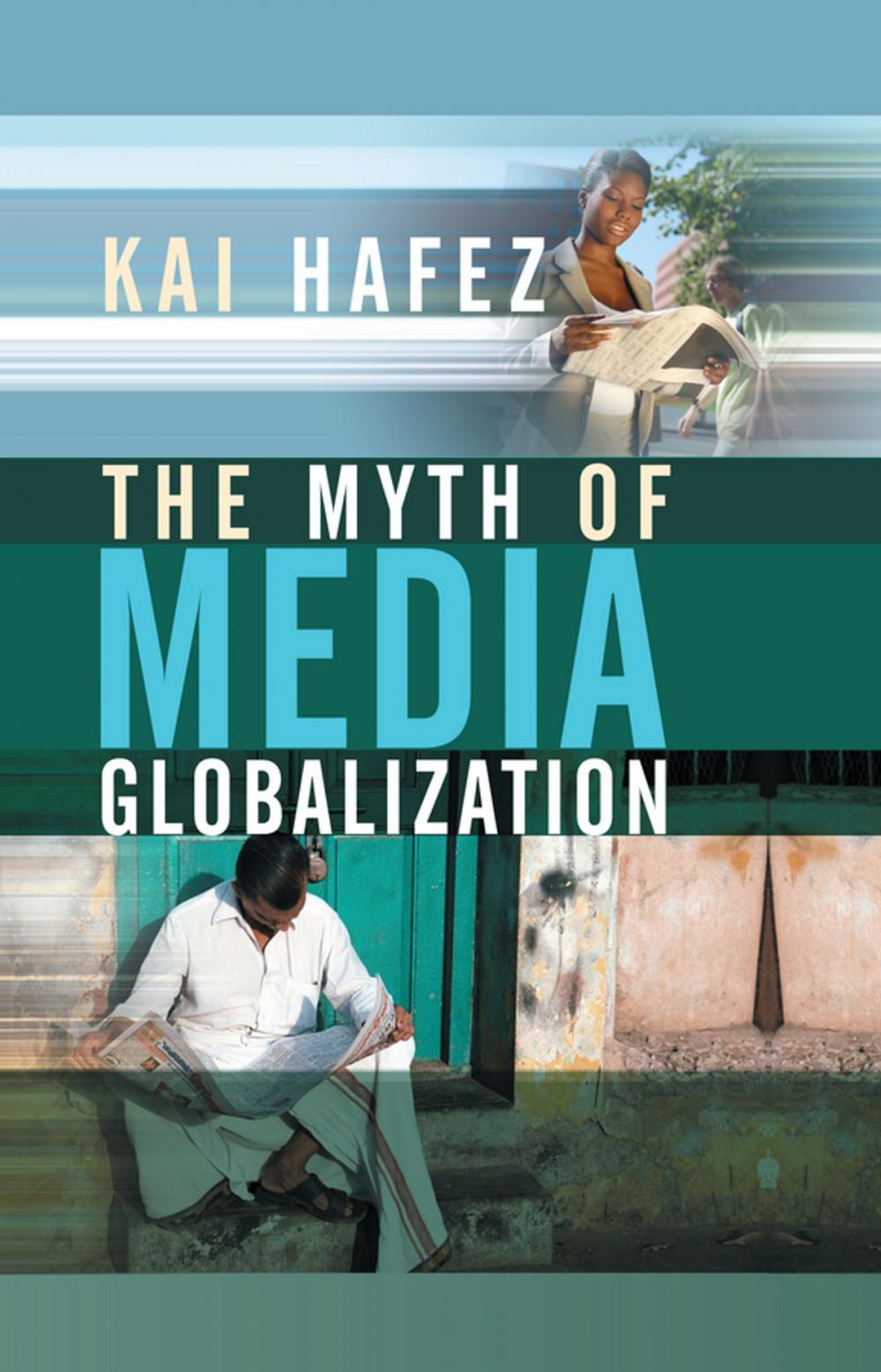 Big bigCover of The Myth of Media Globalization