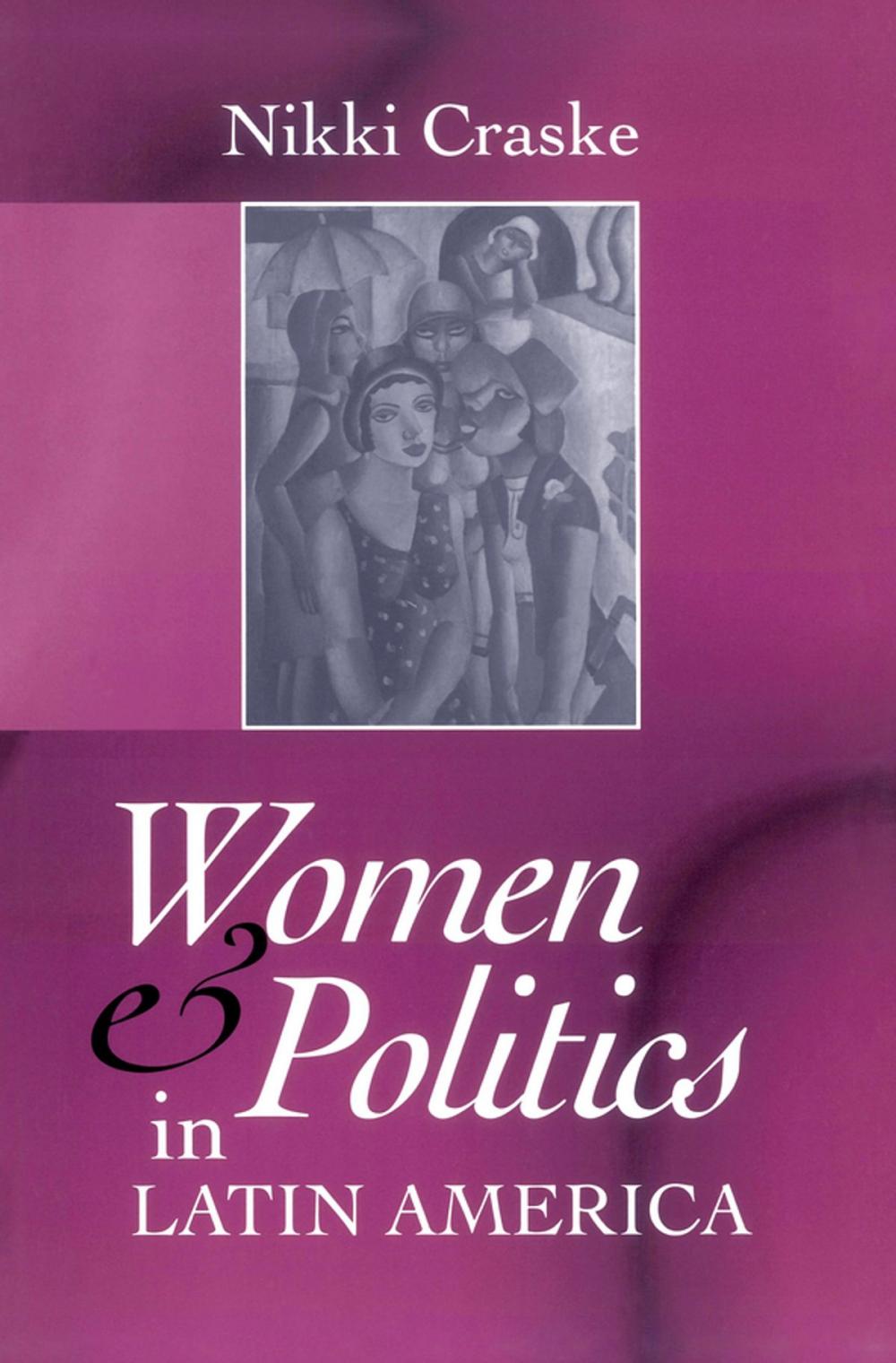 Big bigCover of Women and Politics in Latin America