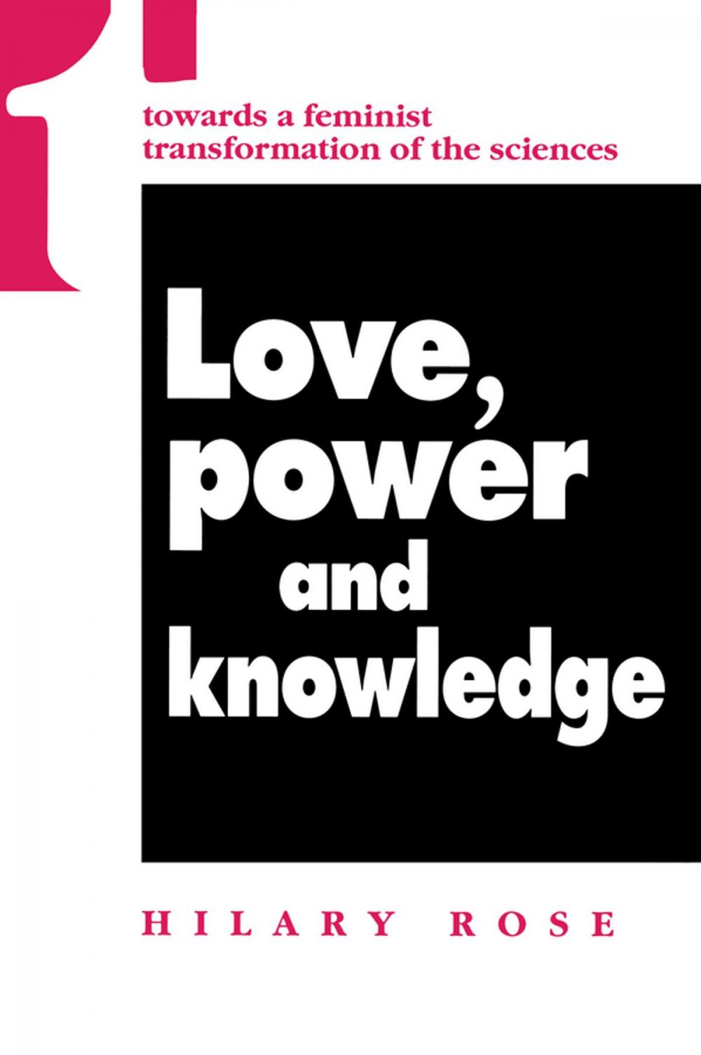 Big bigCover of Love, Power and Knowledge