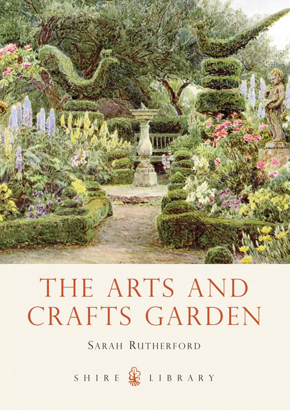 Big bigCover of The Arts and Crafts Garden