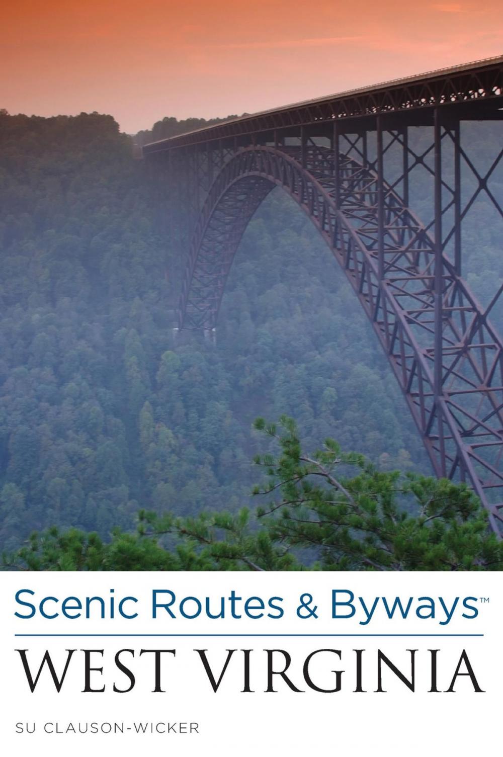 Big bigCover of Scenic Routes & Byways West Virginia