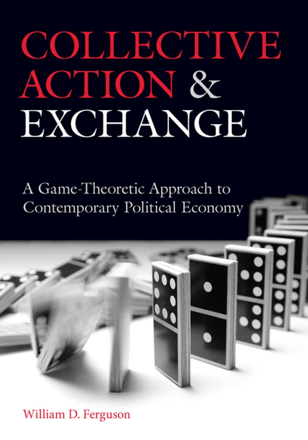 Big bigCover of Collective Action and Exchange