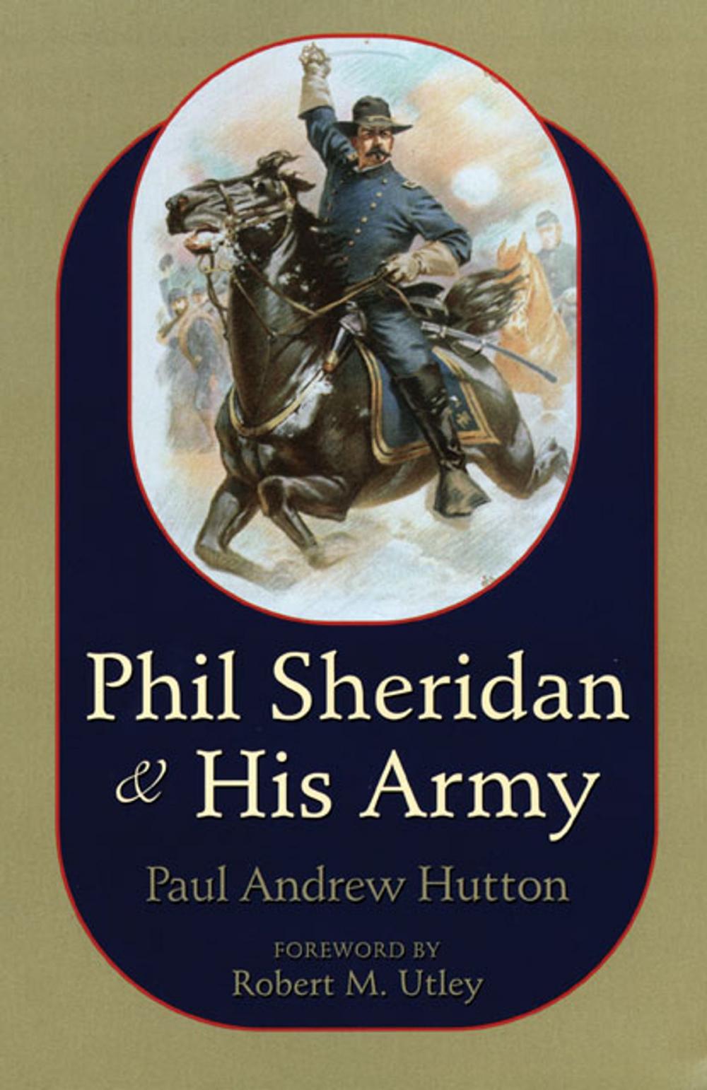 Big bigCover of Phil Sheridan and His Army