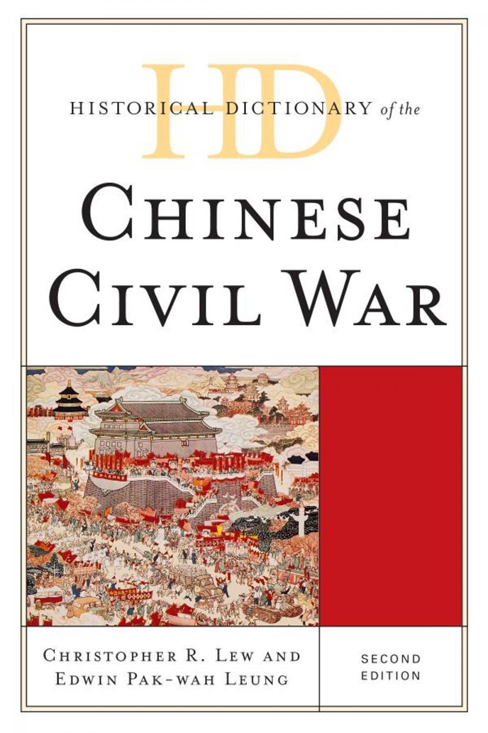 Big bigCover of Historical Dictionary of the Chinese Civil War