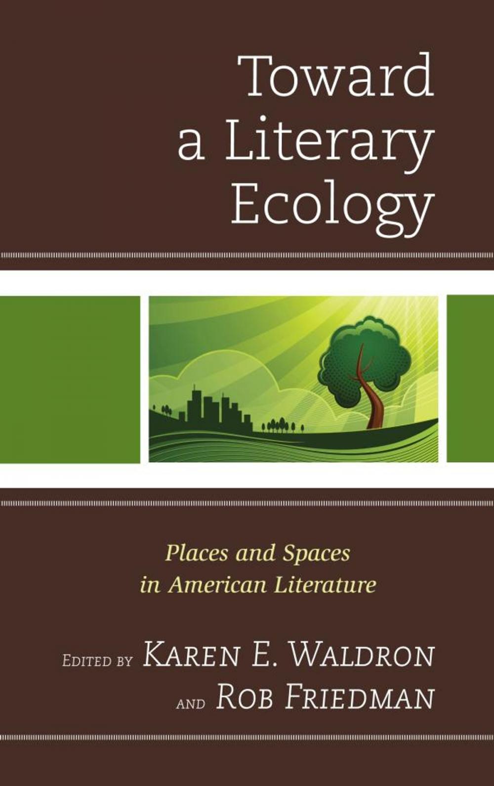 Big bigCover of Toward a Literary Ecology