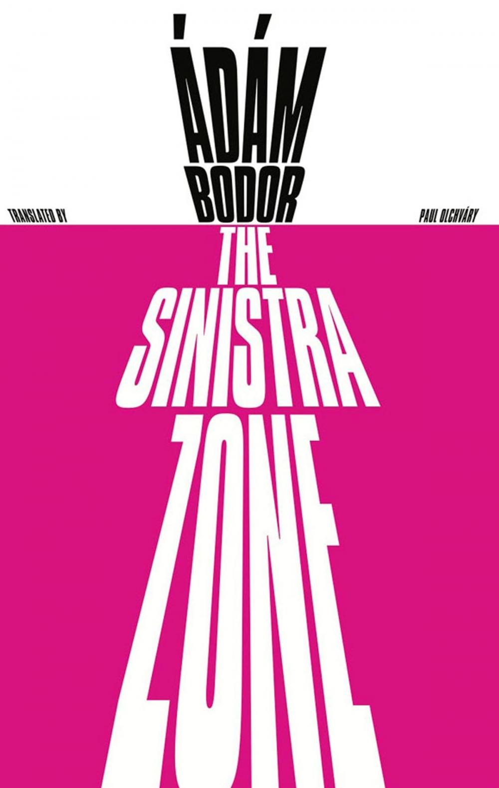 Big bigCover of The Sinistra Zone