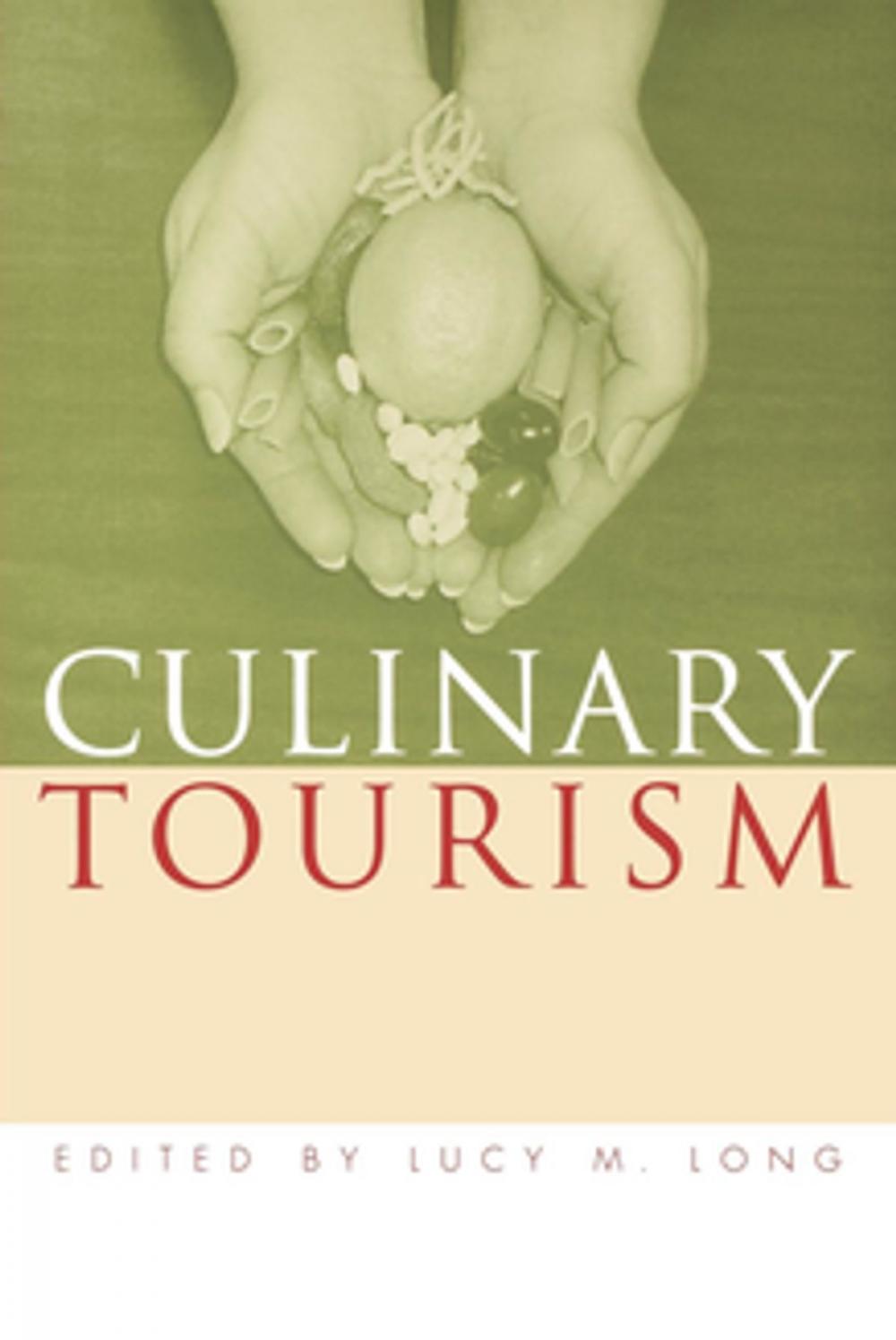 Big bigCover of Culinary Tourism