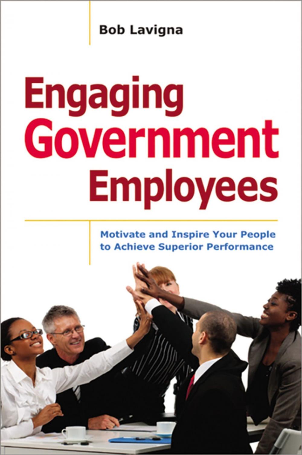 Big bigCover of Engaging Government Employees