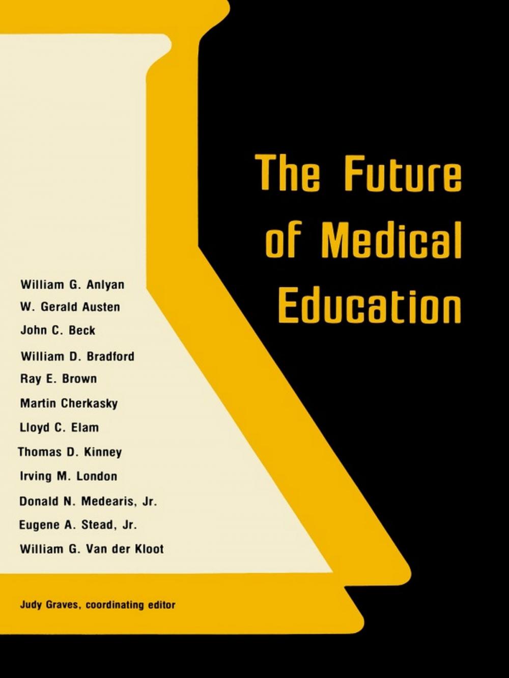 Big bigCover of The Future of Medical Education