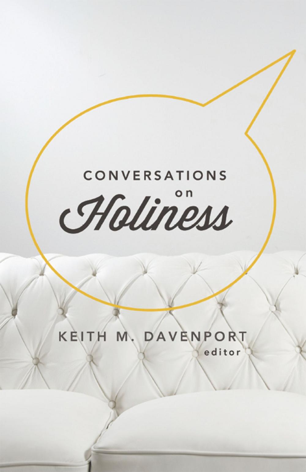 Big bigCover of Conversations on Holiness