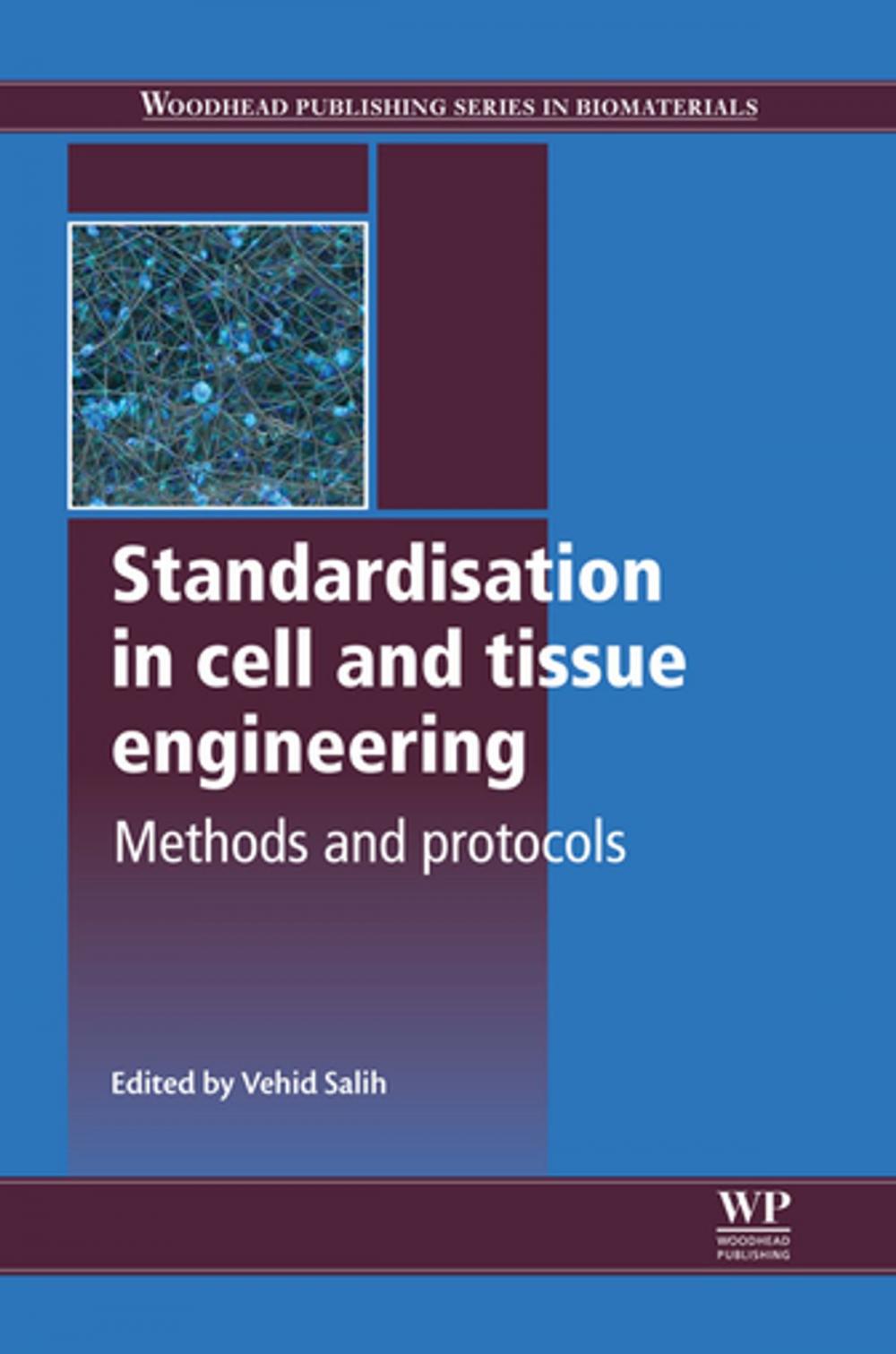 Big bigCover of Standardisation in Cell and Tissue Engineering