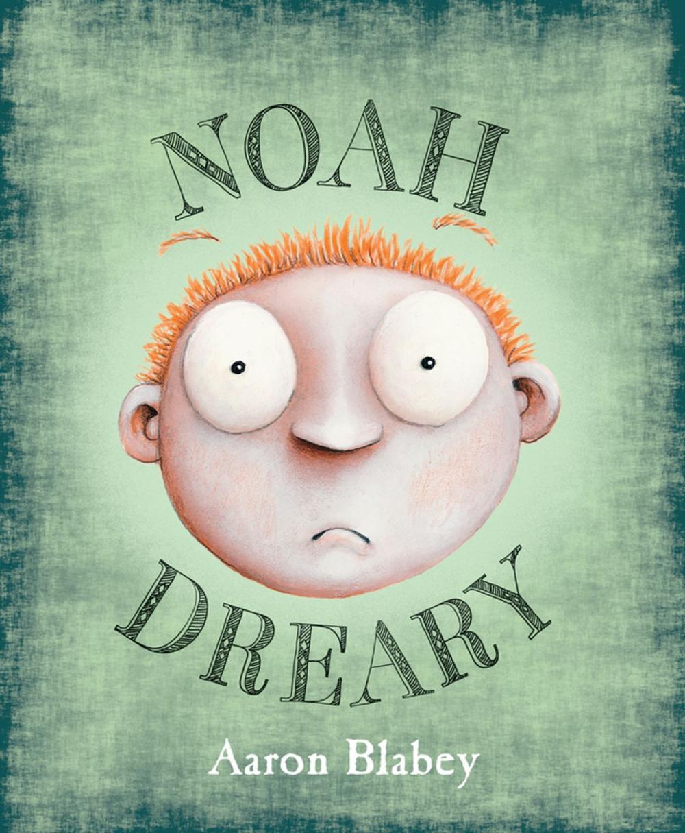 Big bigCover of Noah Dreary