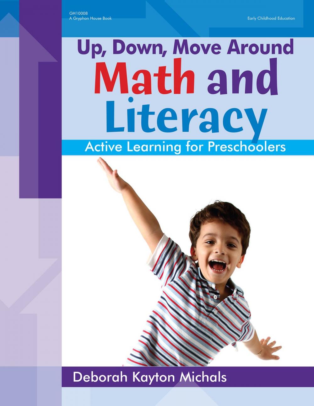 Big bigCover of Up, Down, Move Around -- Math and Literacy